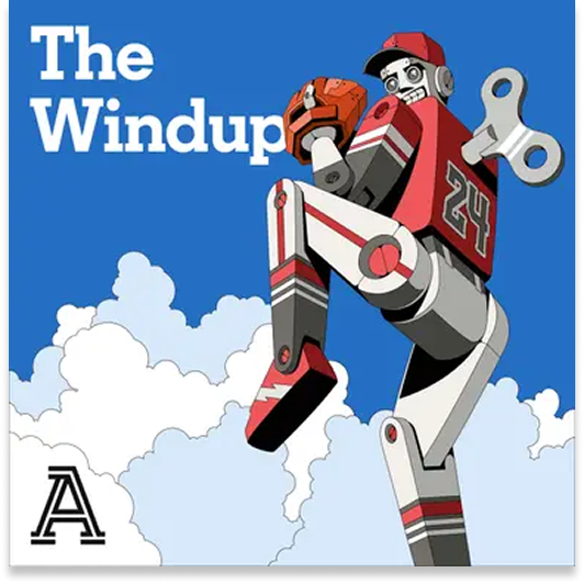 The Windup: A show about Baseball